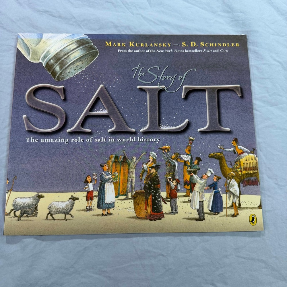 The Story of Salt Mark Kurlansky S.D. Schindler Paperback History Science Book
